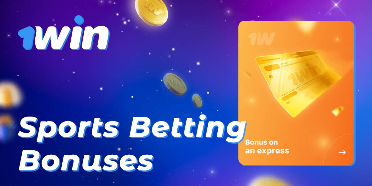 What bonuses for betting on sports bookmaker 1Win offers to users from India
