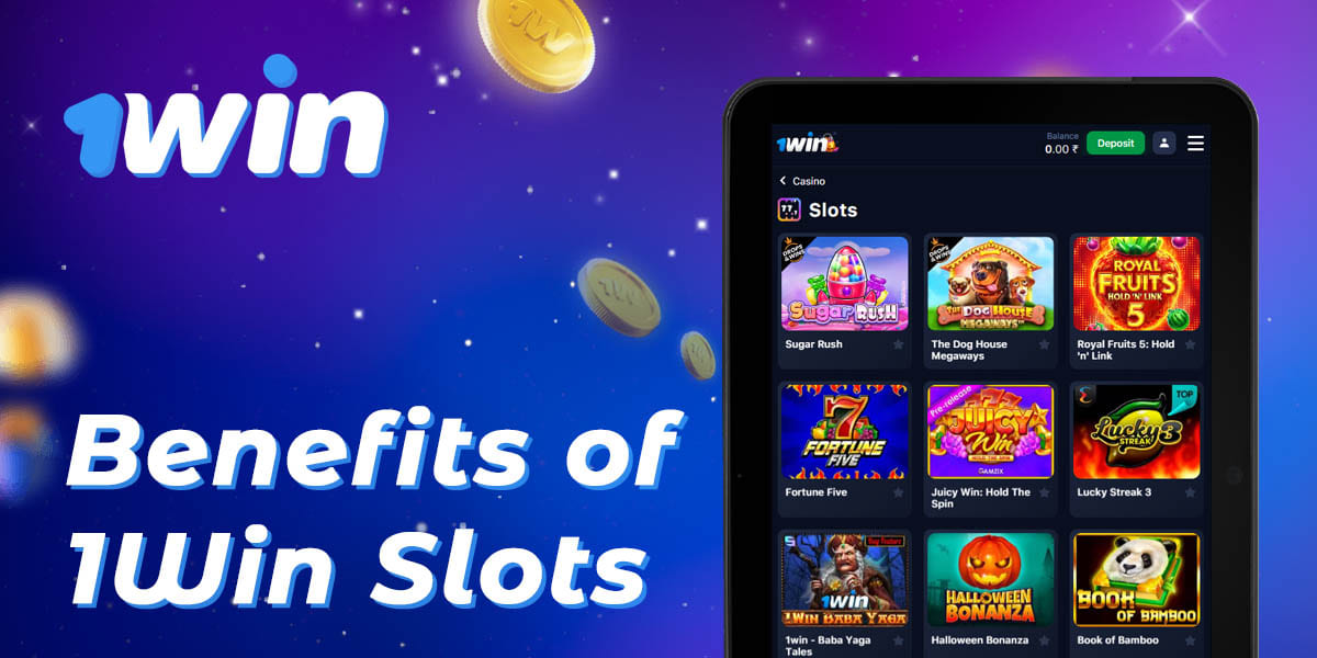 Benefits of 1Win online casino for playing slots
