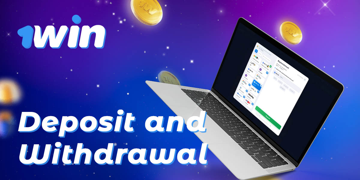 How to deposit and withdraw funds from online casino 1Win
