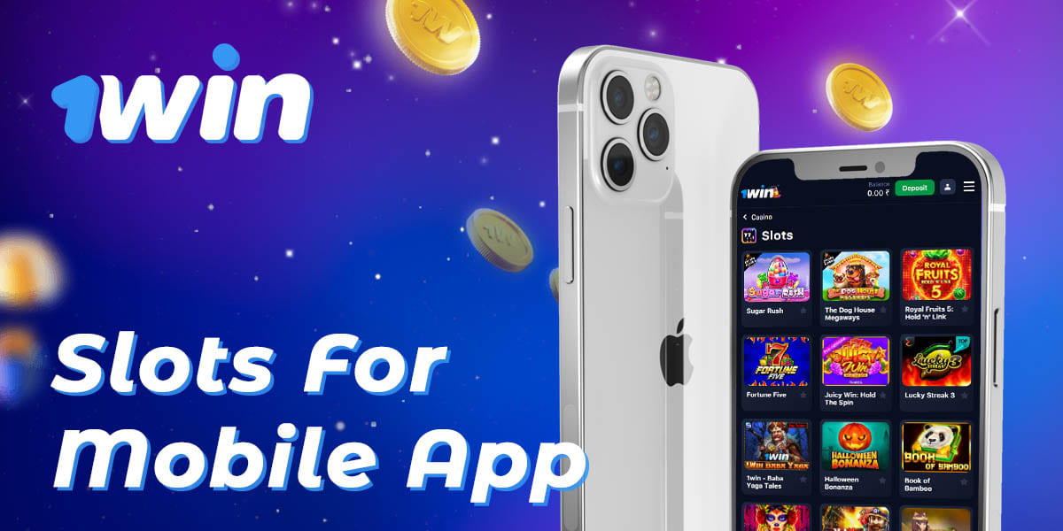 Are slots available on 1Win casino mobile app
