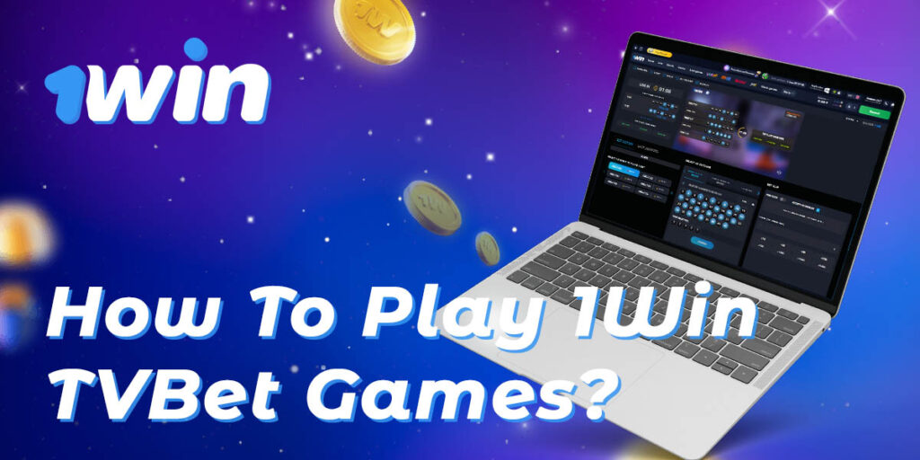 Instructions on how to start playing TVBet on 1Win
