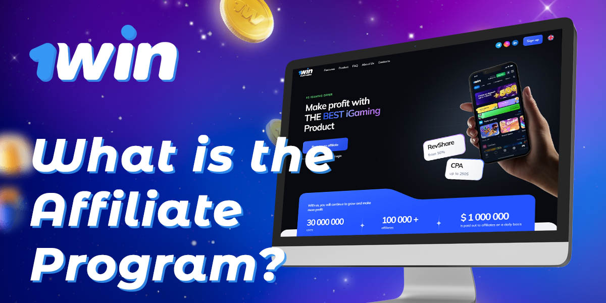 What is the affiliate program from 1Win India
