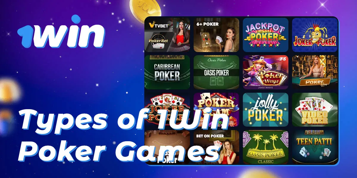 What types of poker are available to 1Win users from India?
